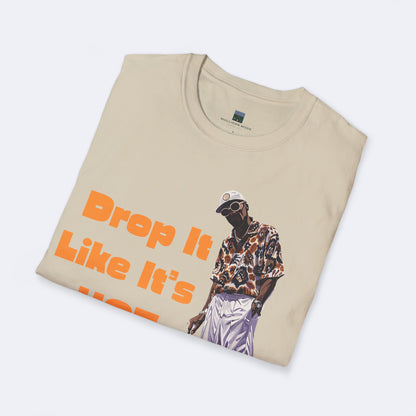 Drop It Like Its Hot Unisex Softstyle T-Shirt